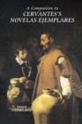 Image for A Companion to Cervantes&#39;s Novelas Ejemplares