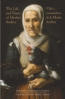 Image for The life and times of Mother Andrea