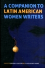 Image for A Companion to Latin American Women Writers