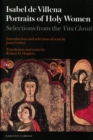 Image for Portraits of holy women  : selections from the Vita Christi