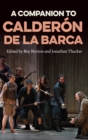 Image for A companion to Calderâon de la Barca