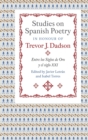 Image for Studies on Spanish Poetry in Honour of Trevor J. Dadson