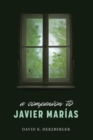 Image for A companion to Javier Marâias