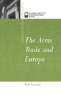 Image for The Arms Trade and Europe