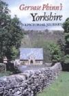 Image for Gervase Phinn&#39;s Yorkshire  : a pictorial journey