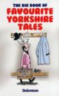 Image for The Big Book of Favourite Yorkshire Tales