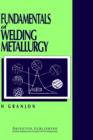 Image for Fundamentals of Welding Metallurgy