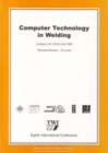 Image for Computer Technology in Welding : Eighth International Conference