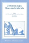 Image for Cellulosic Pulps, Fibres and Materials