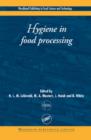 Image for Hygiene in food processing  : principles and practice