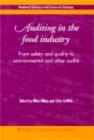 Image for Auditing in the food industry: from safety and quality to environmental and other audits