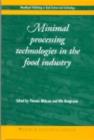 Image for Minimal processing technologies in the food industry