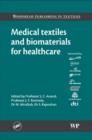 Image for Medical Textiles and Biomaterials for Healthcare