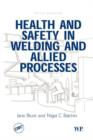 Image for Health and safety in welding and allied processes