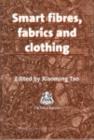 Image for Smart fibres, fabrics and clothing