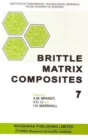 Image for Brittle Matrix Composites 7