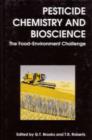 Image for Pesticide Chemistry and Bioscience : The Food-Environment Challenge