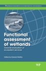 Image for The Functional Assessment of Wetlands
