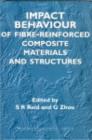Image for Impact behaviour of fibre-reinforced composite materials and structures