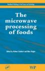 Image for The Microwave Processing of Foods