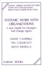 Image for Systemic Work with Organizations : A New Model for Managers and Change Agents