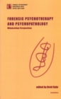 Image for Forensic Psychotherapy and Psychopathology