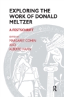 Image for Exploring the Work of Donald Meltzer : A Festschrift
