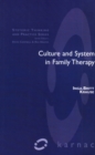 Image for Culture and system in family therapy