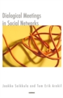 Image for Dialogical Meetings in Social Networks