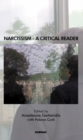 Image for Narcissism  : a critical reader