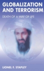 Image for Globalization and terrorism  : death of a way of life