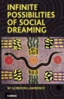 Image for Infinite Possibilities of Social Dreaming
