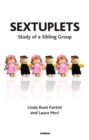 Image for Sextuplets : Study of a Sibling Group
