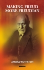 Image for Making Freud More Freudian
