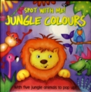Image for Jungle colours  : spot with me!