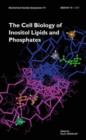 Image for The Cell Biology of Inositol Lipids and Phosphates