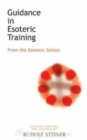 Image for Guidance in esoteric training  : from the esoteric school
