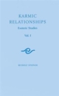 Image for Karmic Relationships : Esoteric Studies : Volume 1