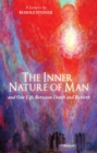 Image for The Inner Nature of Man : And Our Life Between Death and Rebirth