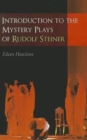 Image for Introduction to the Mystery Plays of Rudolf Steiner