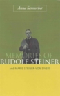 Image for Memories of Rudolf Steiner : And Marie Steiner-von Sivers