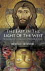 Image for The East In Light Of The West