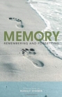 Image for Memory : Remembering and Forgetting