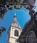 Image for The City of London churches  : a pictorial rediscovery