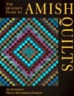 Image for The quilter&#39;s guide to Amish quilts