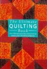 Image for The ultimate quilting book
