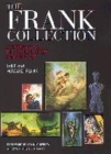 Image for The Frank collection  : a showcase of the world&#39;s finest fantastic art
