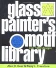 Image for The Glass Painter&#39;s Motif Library