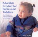 Image for Adorable crochet for babies and toddlers