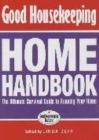 Image for Good Housekeeping home handbook  : how to run a hitch-free home